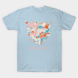 Bloom Blooming T-Shirt